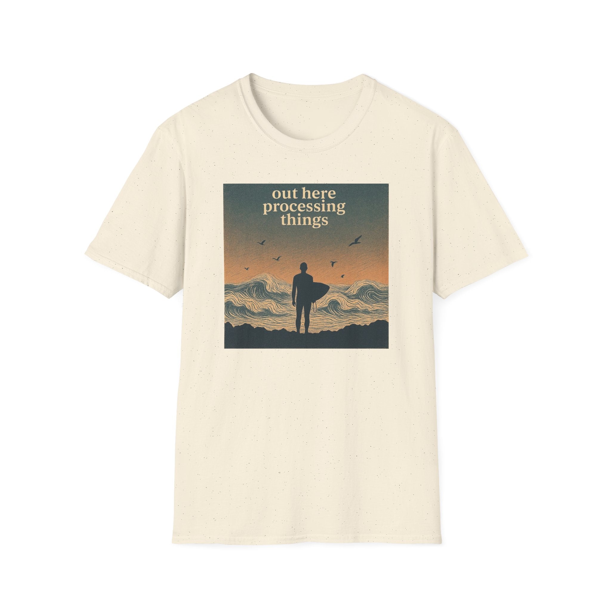 Out Here Processing Things T-Shirt