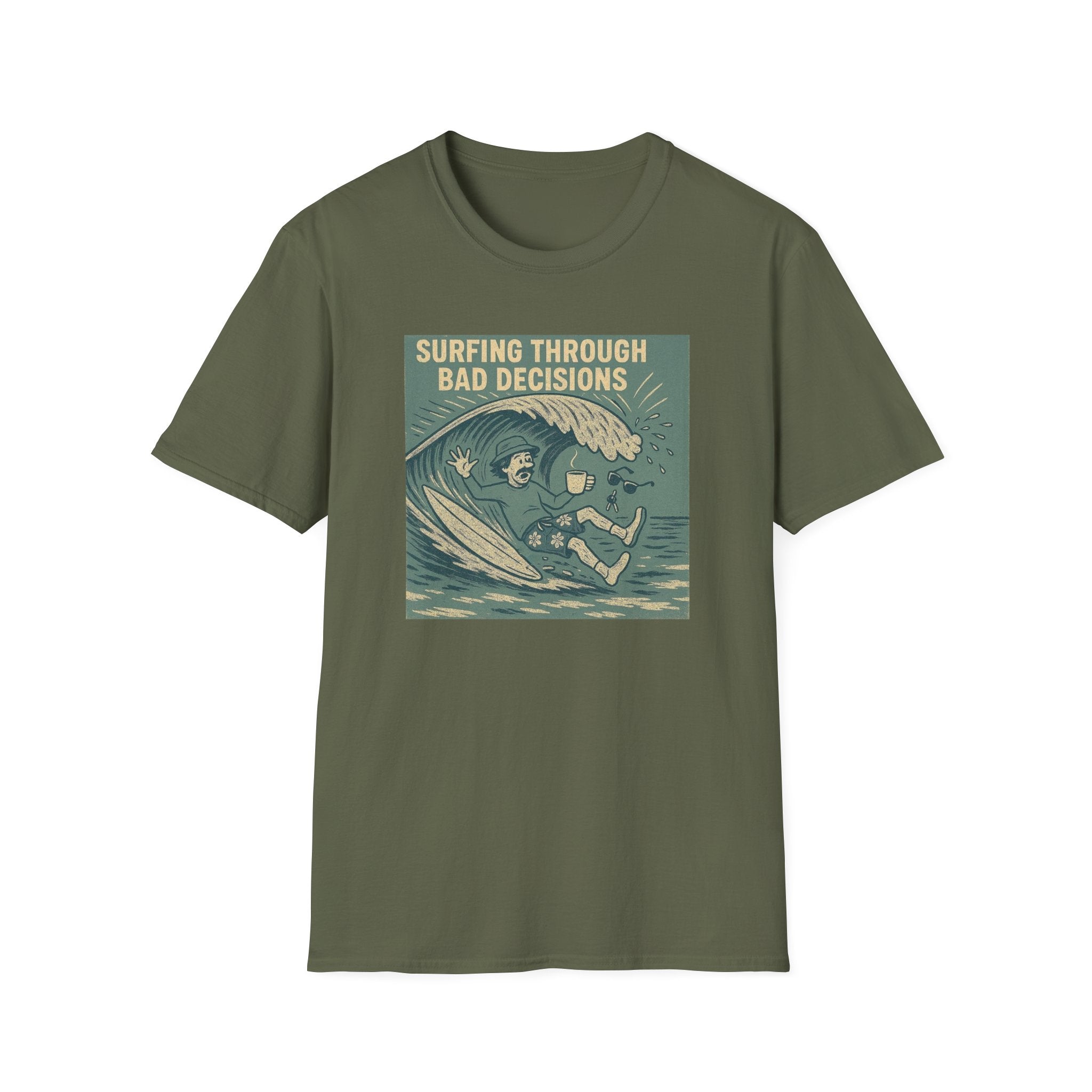 Surfing through bad decisions T-Shirt