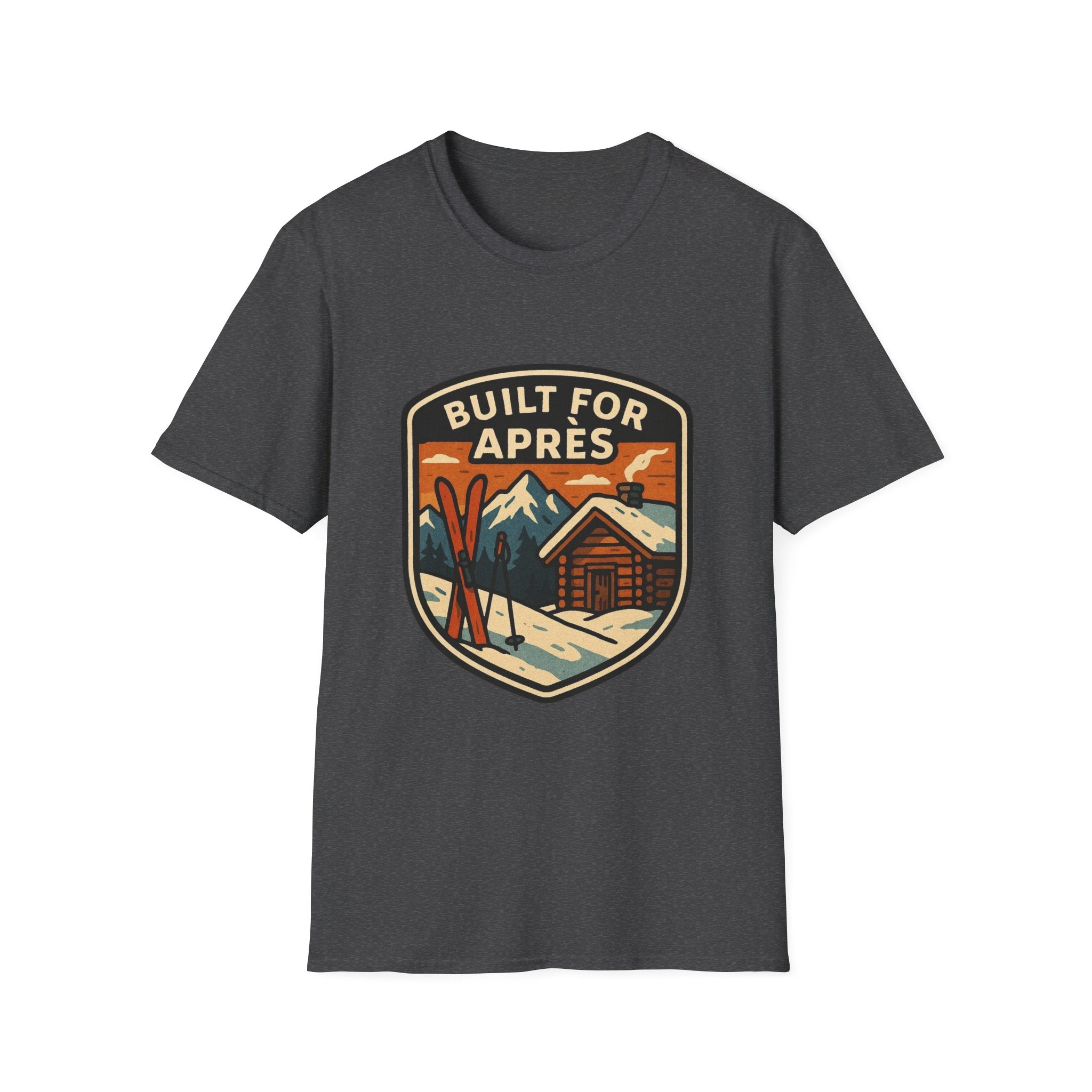 Built for Apres Ski T-Shirt