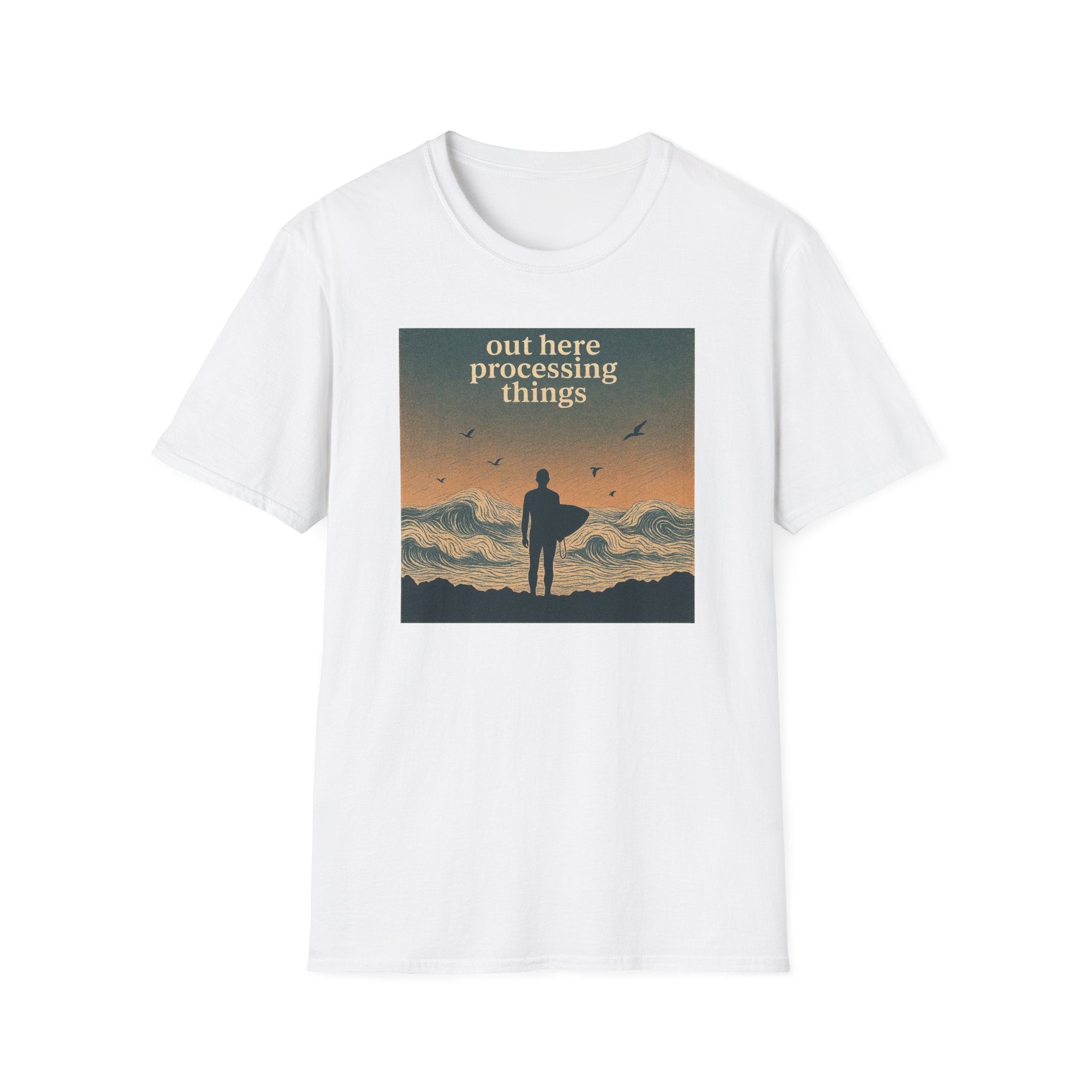 Out Here Processing Things T-Shirt