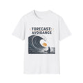 Forecast Avoidance T-Shirt