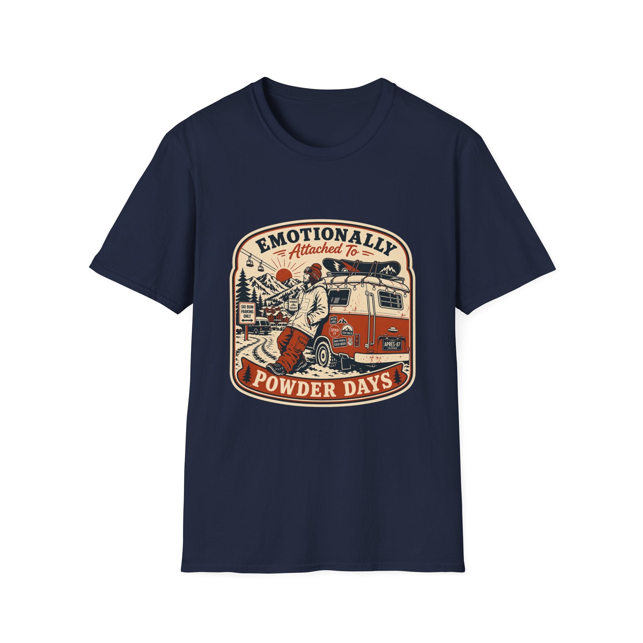 Emotionally attached to powder days T-Shirt