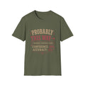 Probably this way hiking adventure T-Shirt