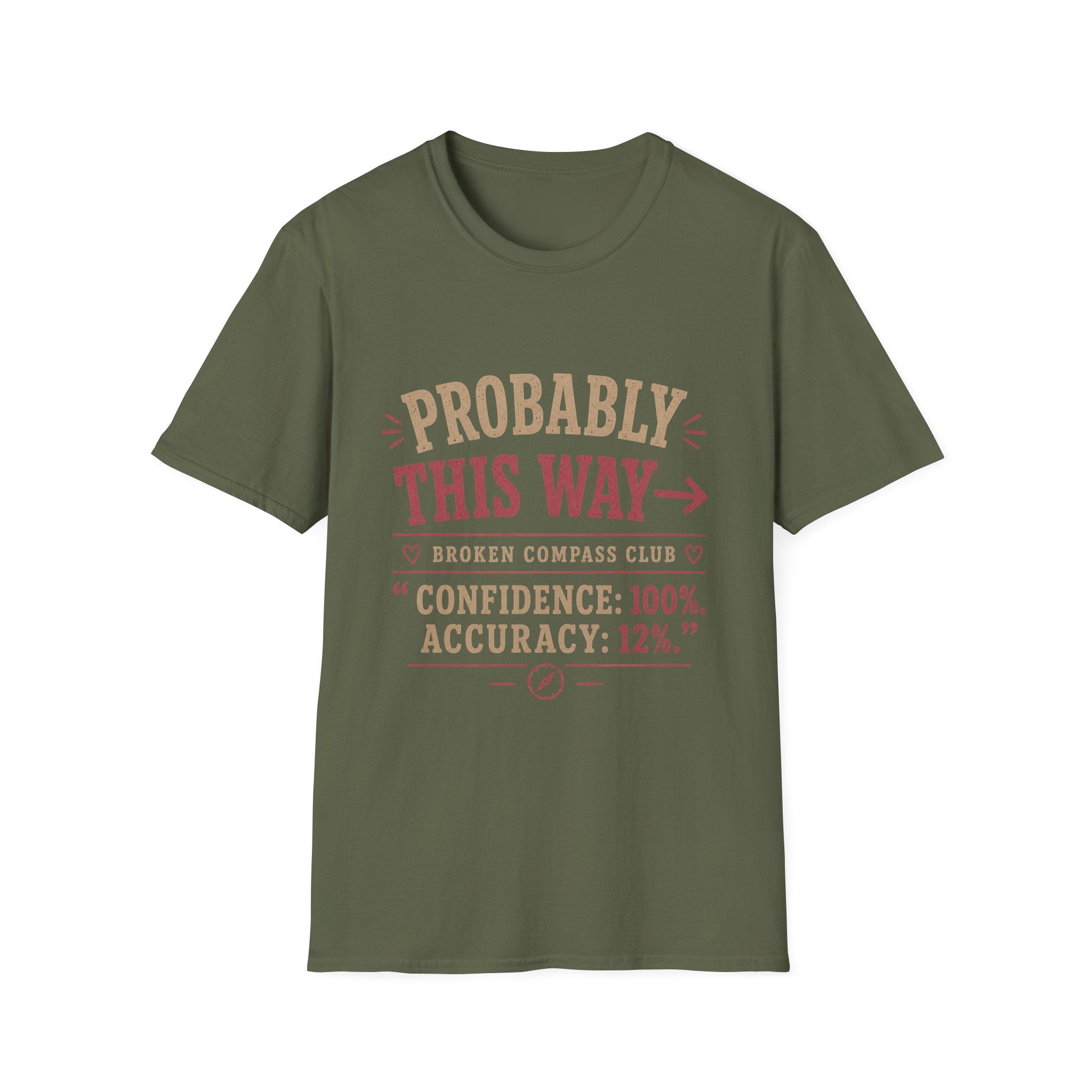 Probably this way hiking adventure T-Shirt