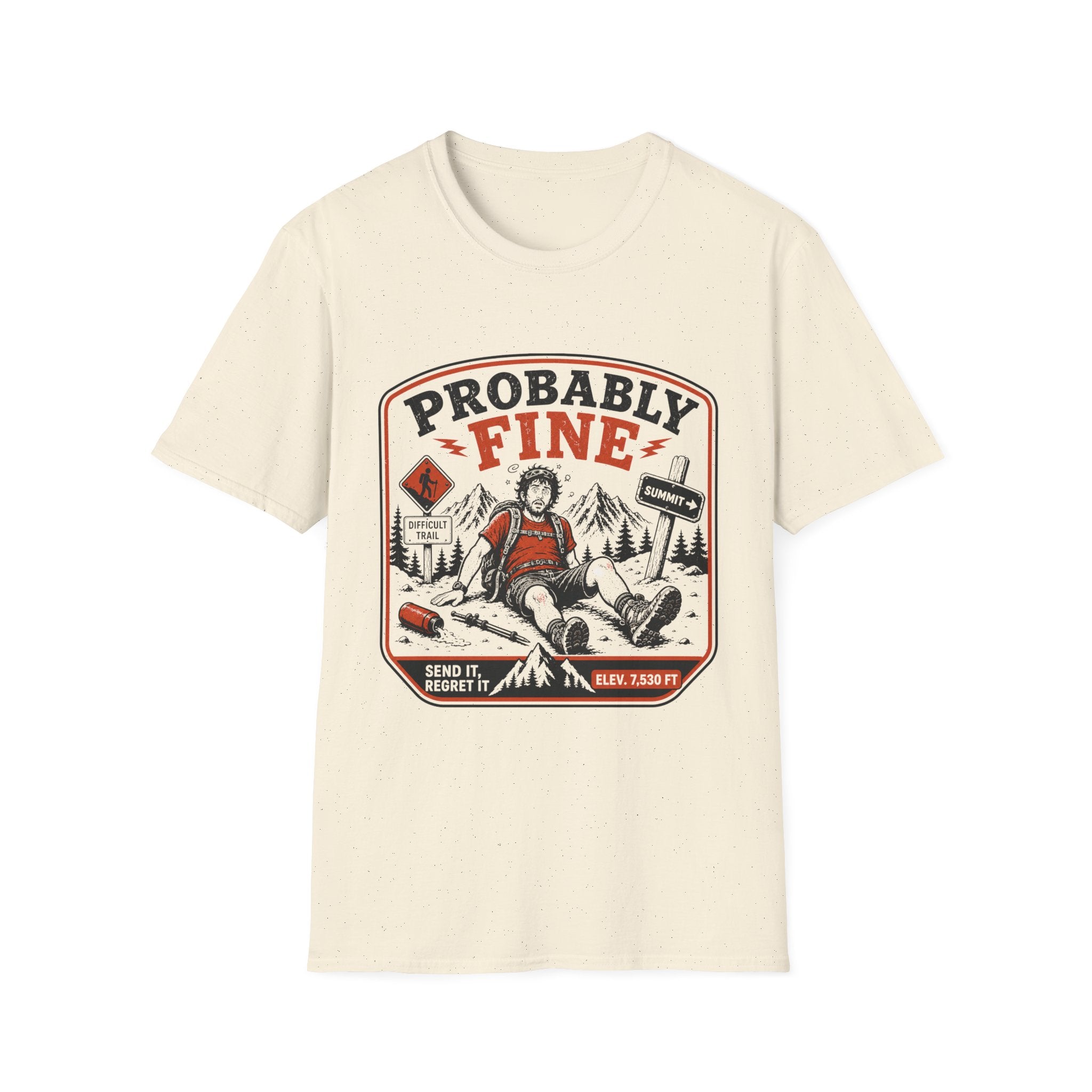 Probably Fine Hiker T-Shirt