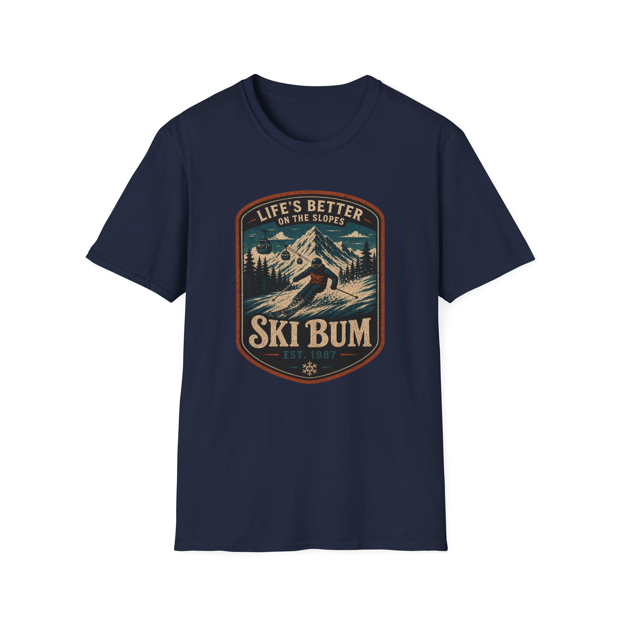 Life is Better on the Slopes T-Shirt