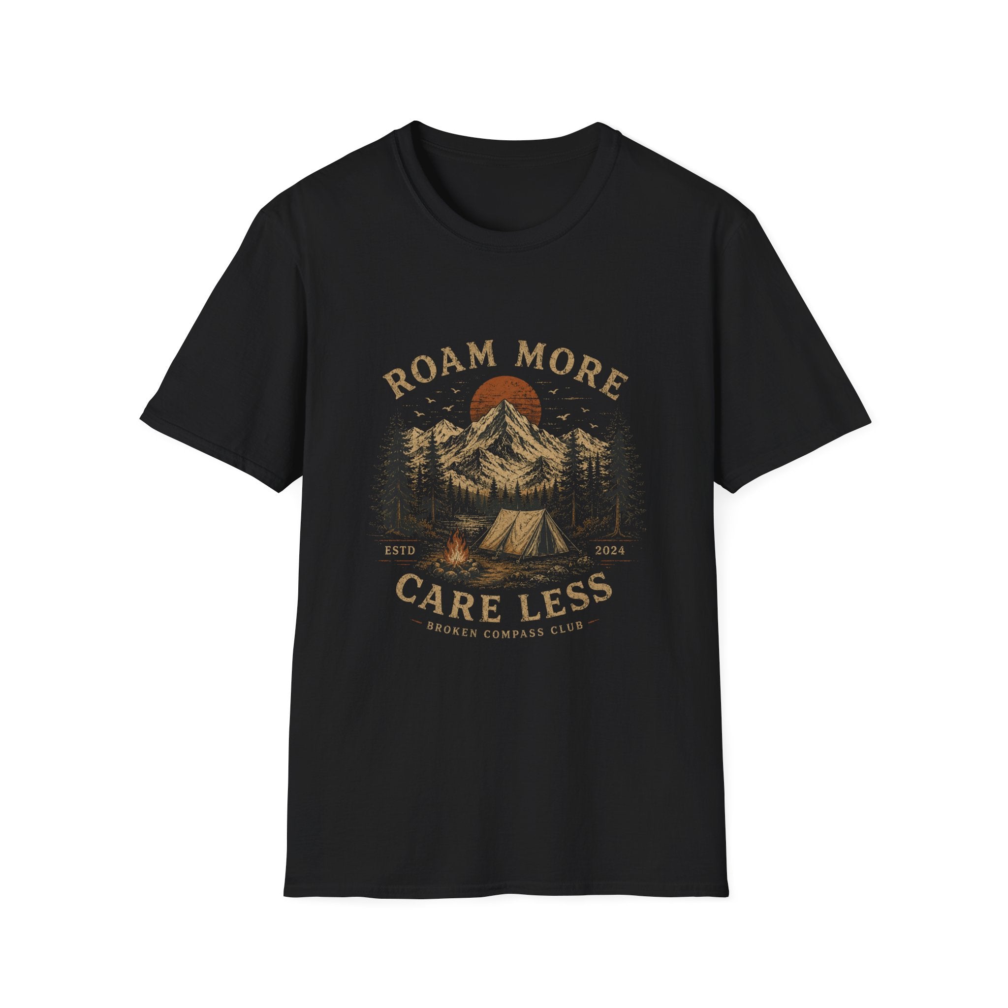 Roam More Care Less T-Shirt