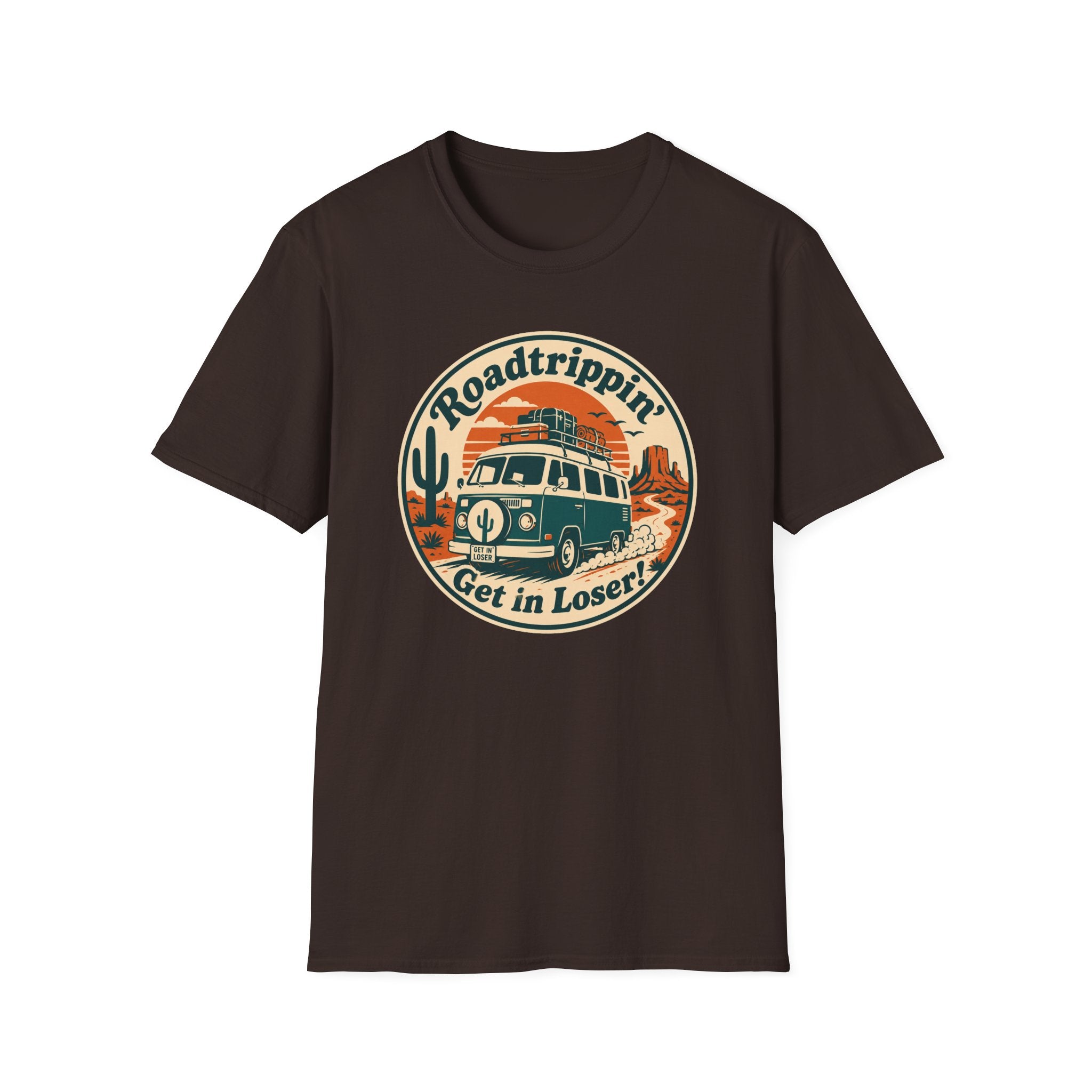 Get in loser T-Shirt