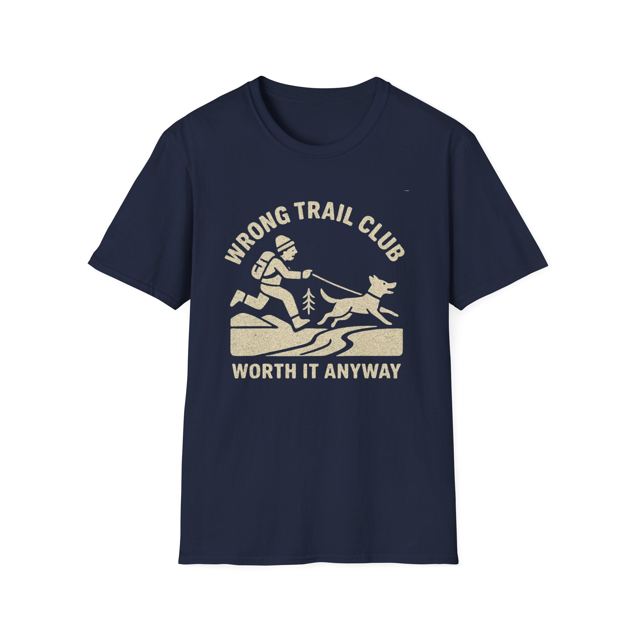 Wrong Trail Club T-Shirt, Worth it anyway
