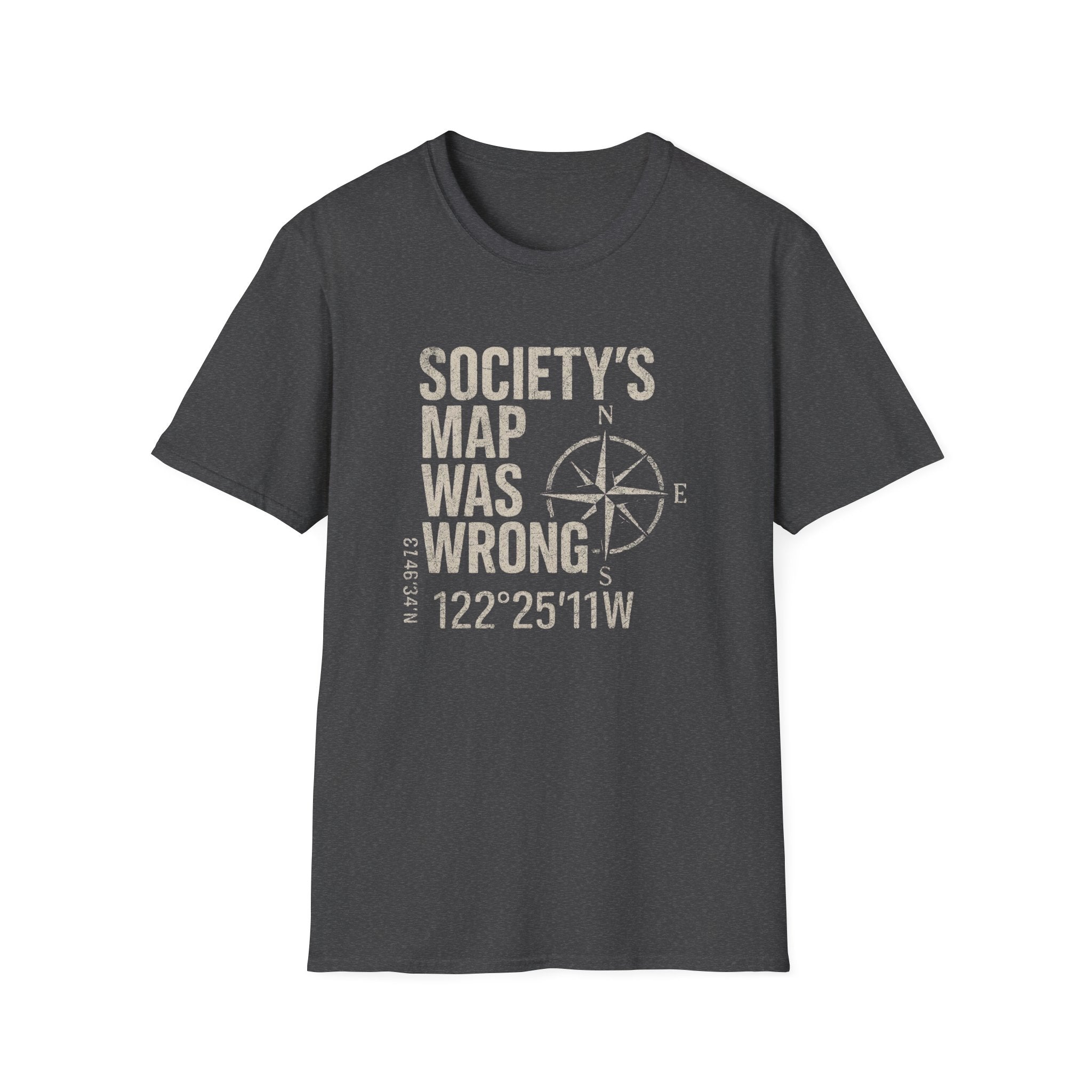 Societys map was wrong T-Shirt