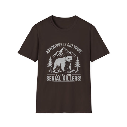 Adventure is out there T-Shirt