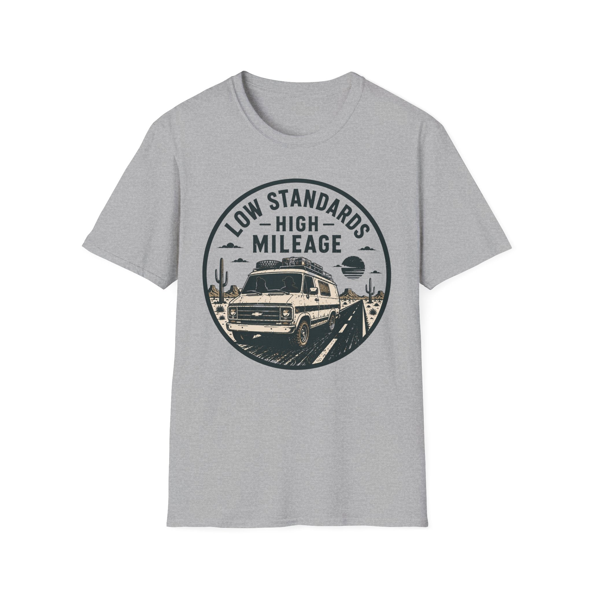 Low standards High mileage T-Shirt