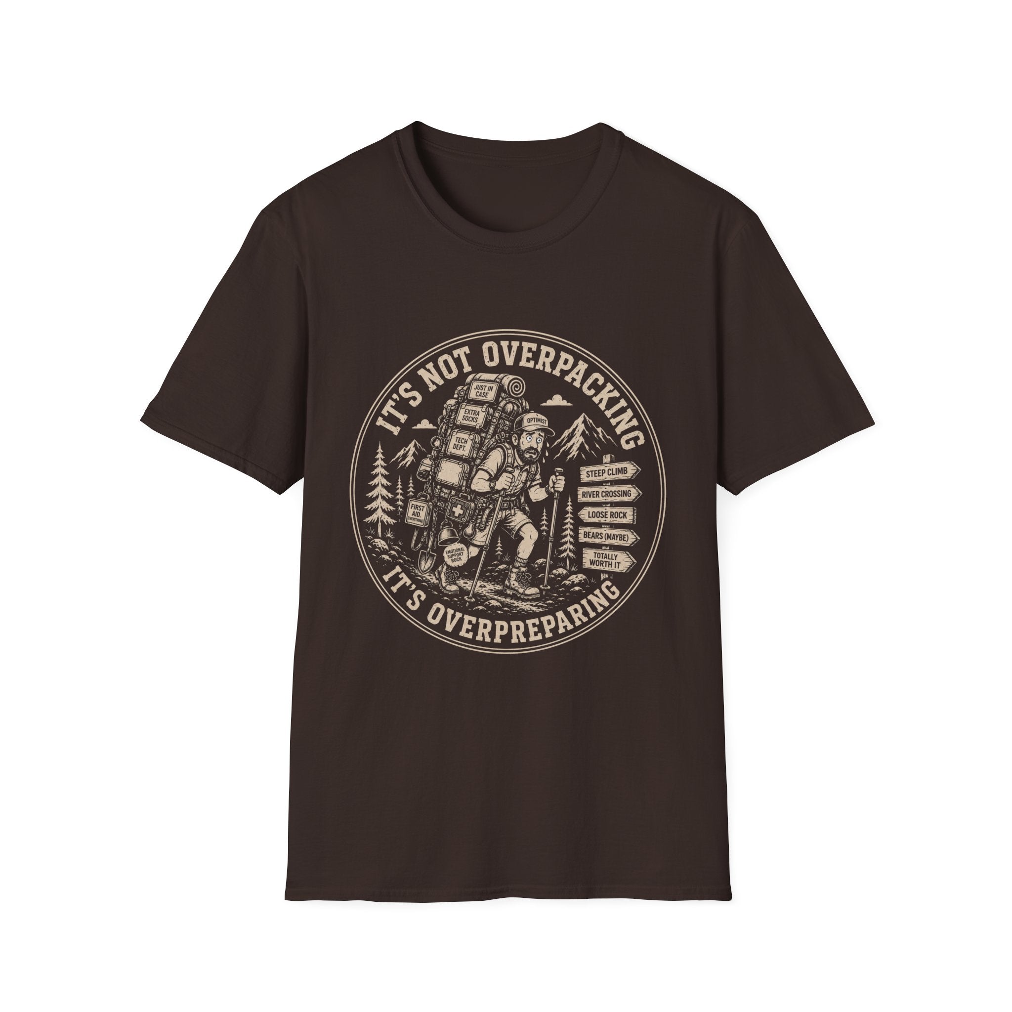 Overpacking Overpreparing T-Shirt