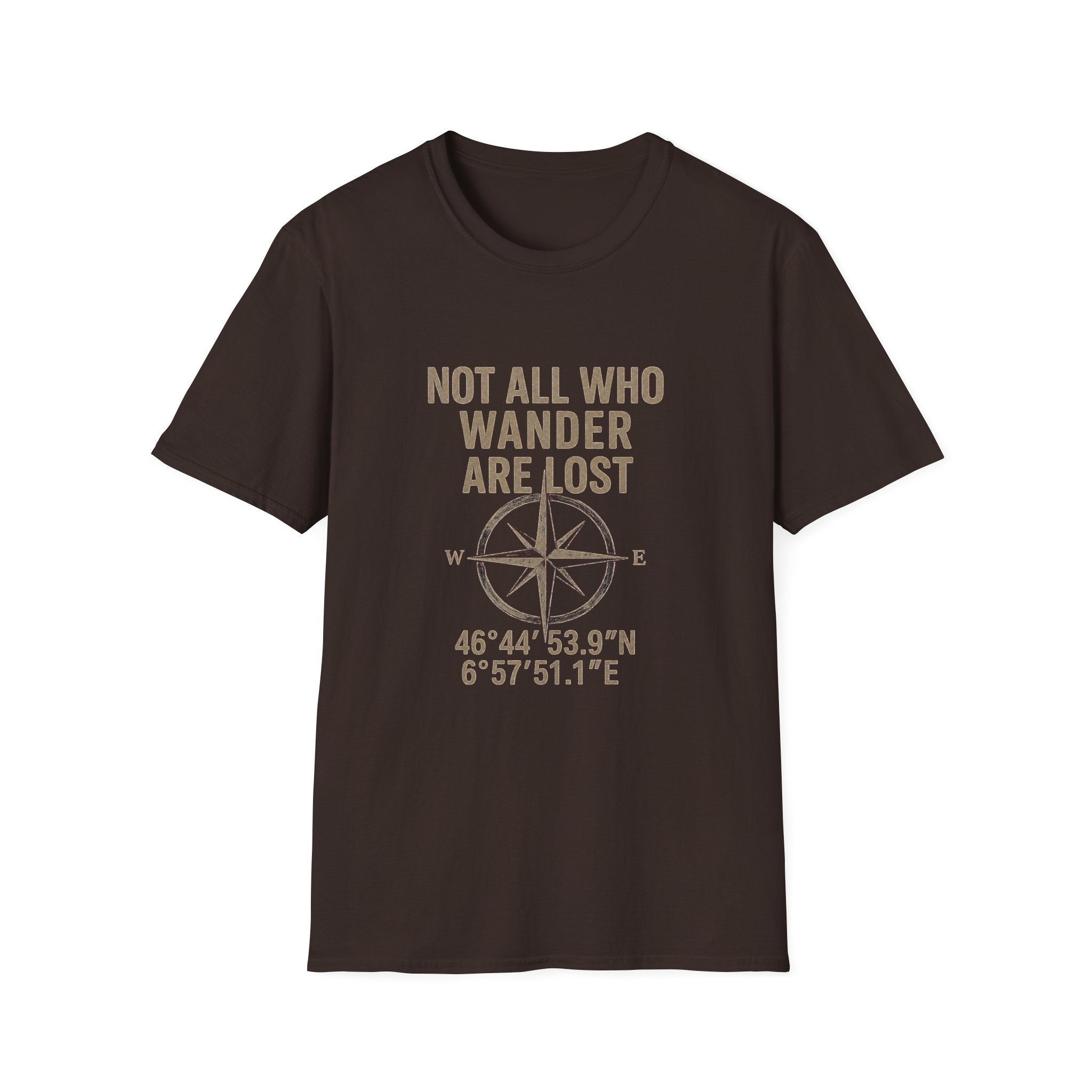 Not All Who Wander Are Lost T-Shirt