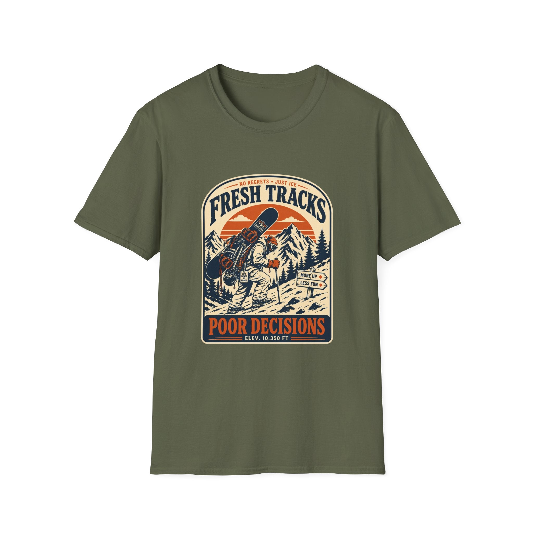 Fresh Tracks Poor Decisions T-Shirt