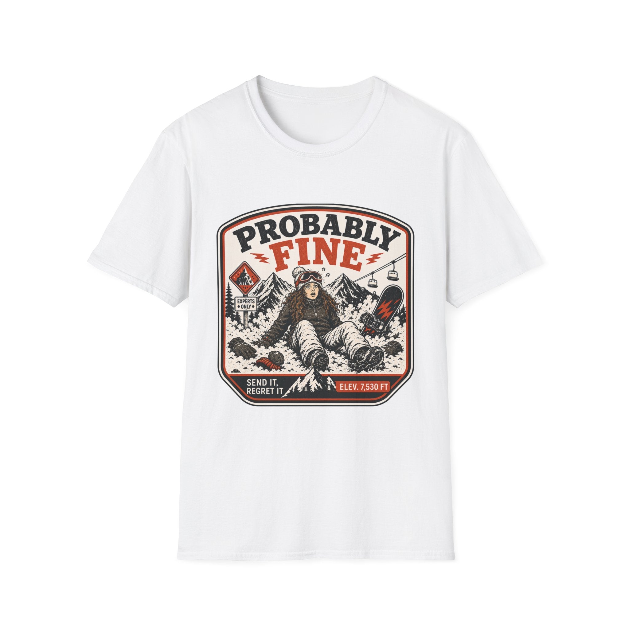 Probably Fine Female Snowboard T-Shirt