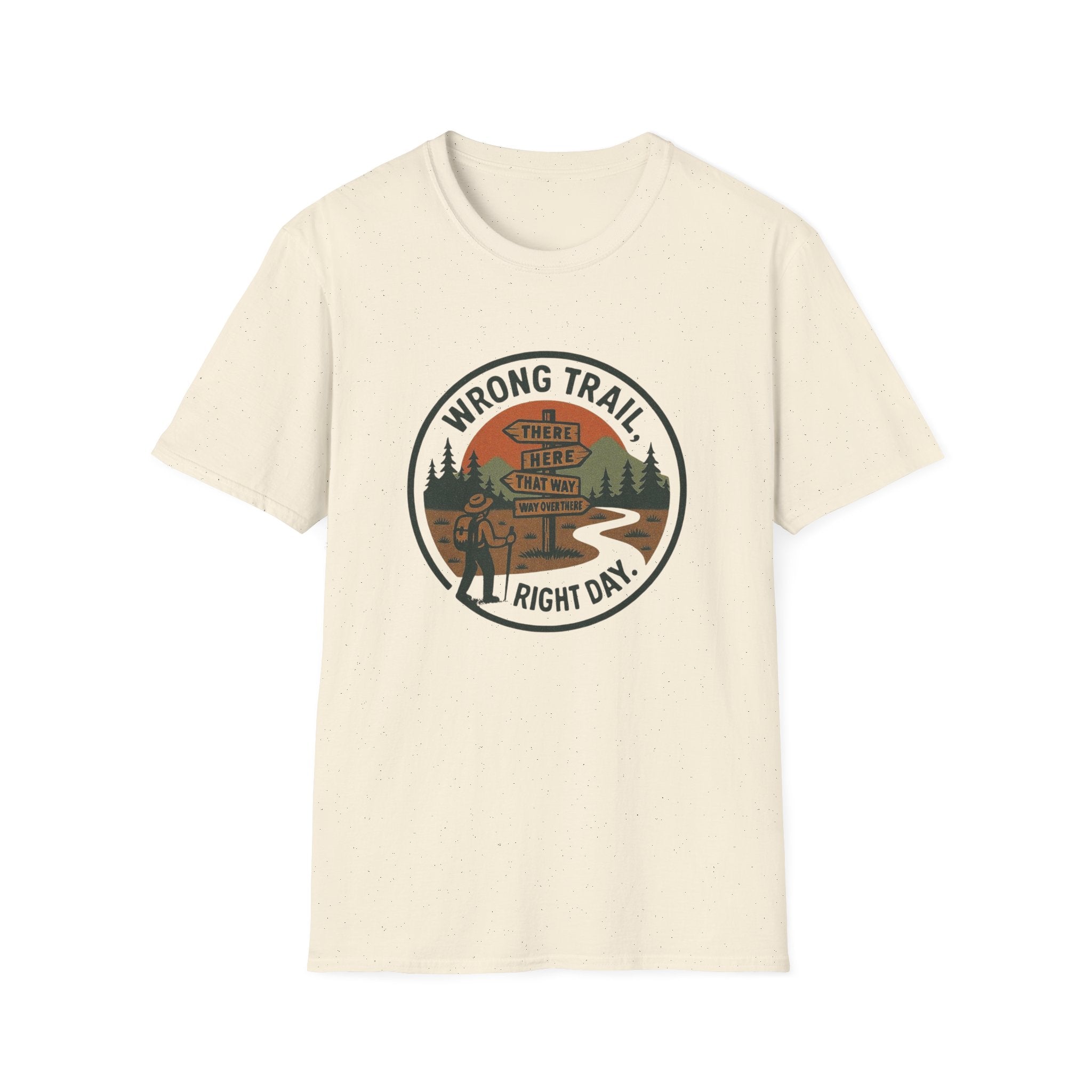 Wrong Trail Right Day T-Shirt