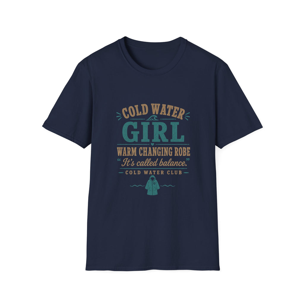 Cold water girl, warm changing robe surf T-Shirt