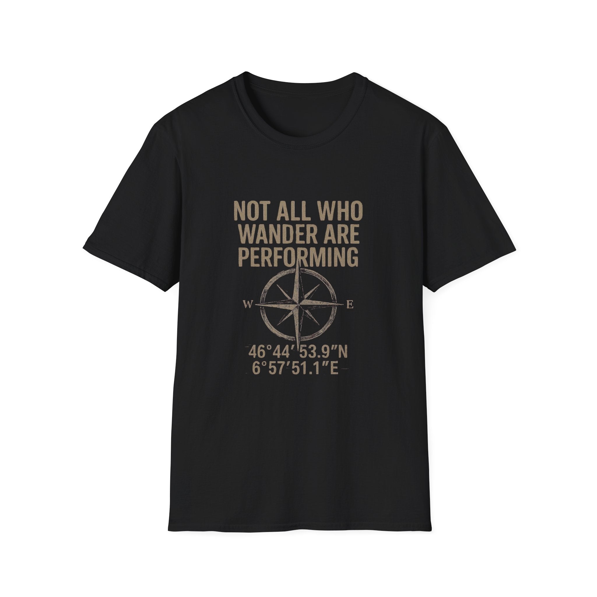 Not All Who Wander T-Shirt