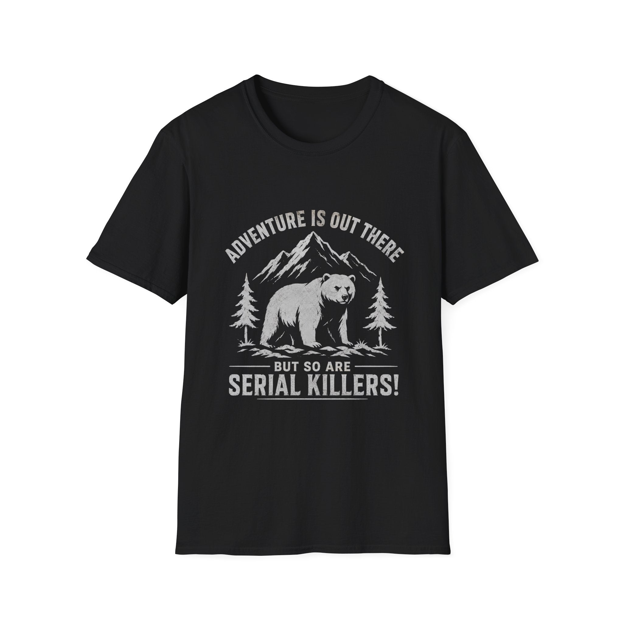 Adventure is out there T-Shirt