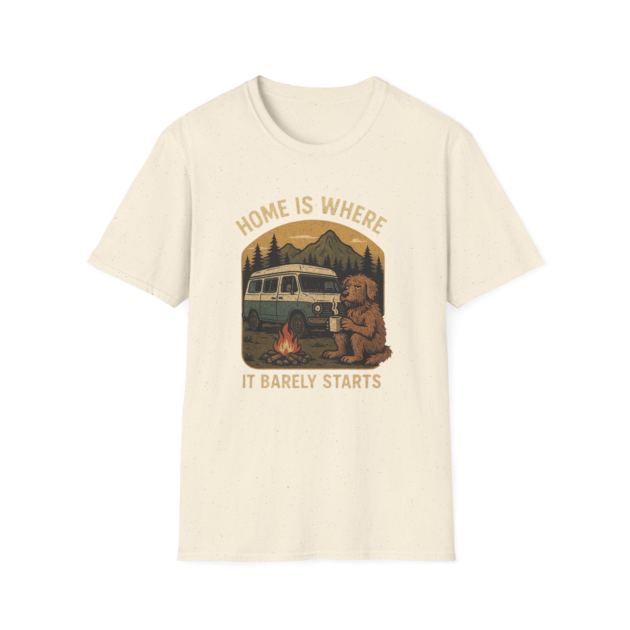 Home is where it barely starts T-Shirt