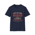Not all who wander are lost, we definitely are hiking adventure T-Shirt
