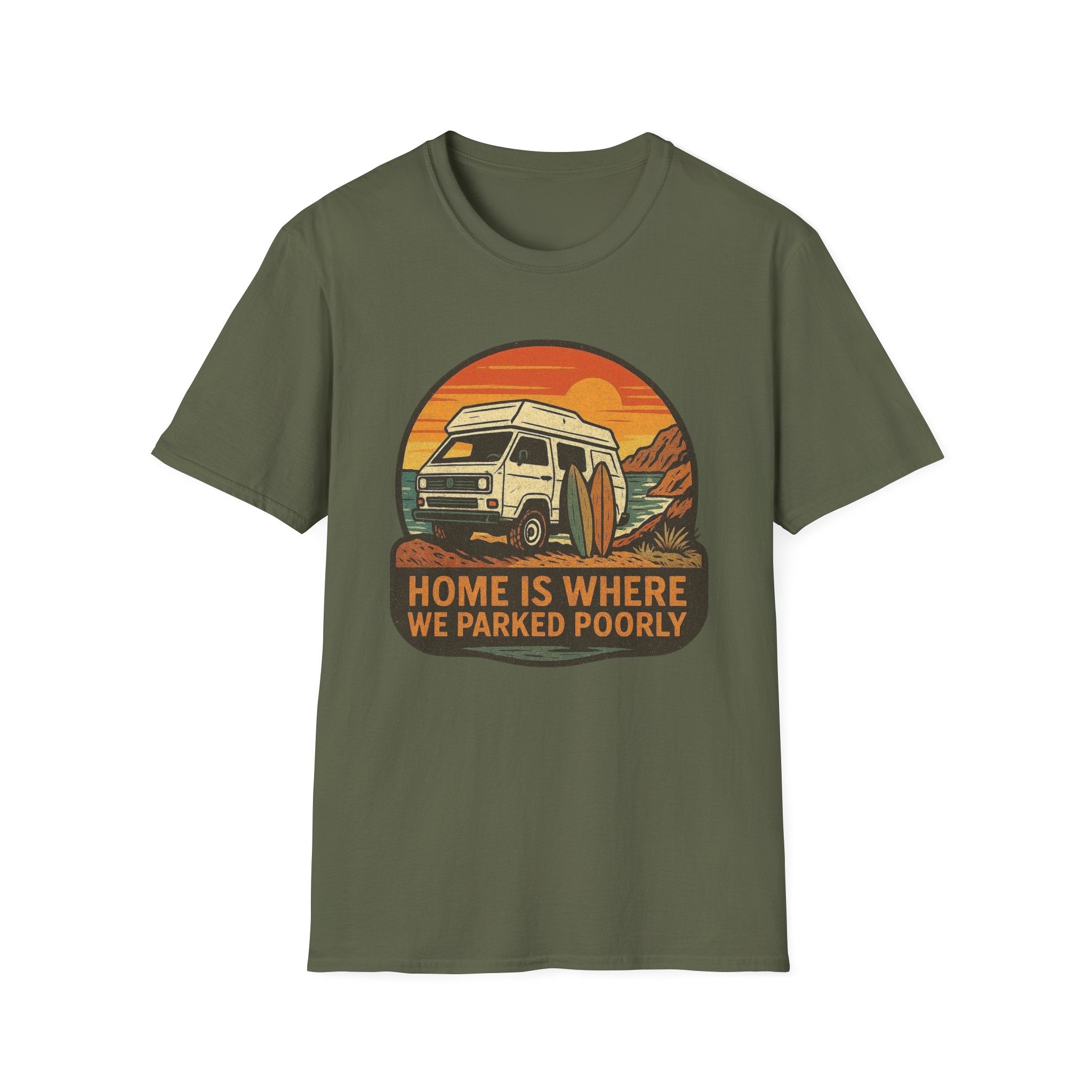 Home is where we parked poorly 2 T-Shirt