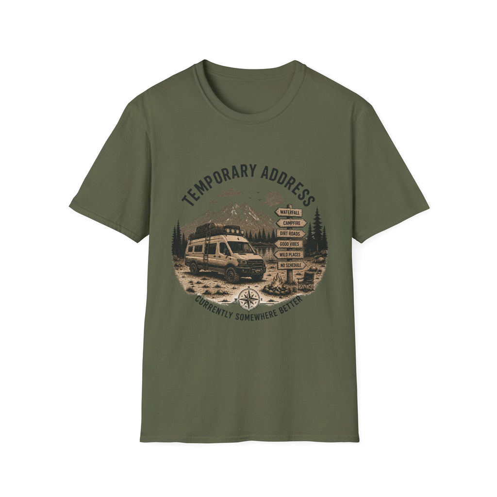 Temporary address T-Shirt