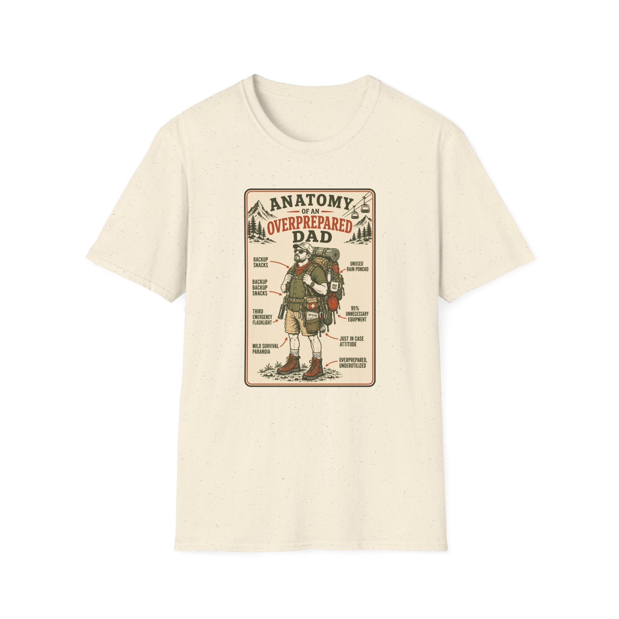 Overprepared Dad T-Shirt