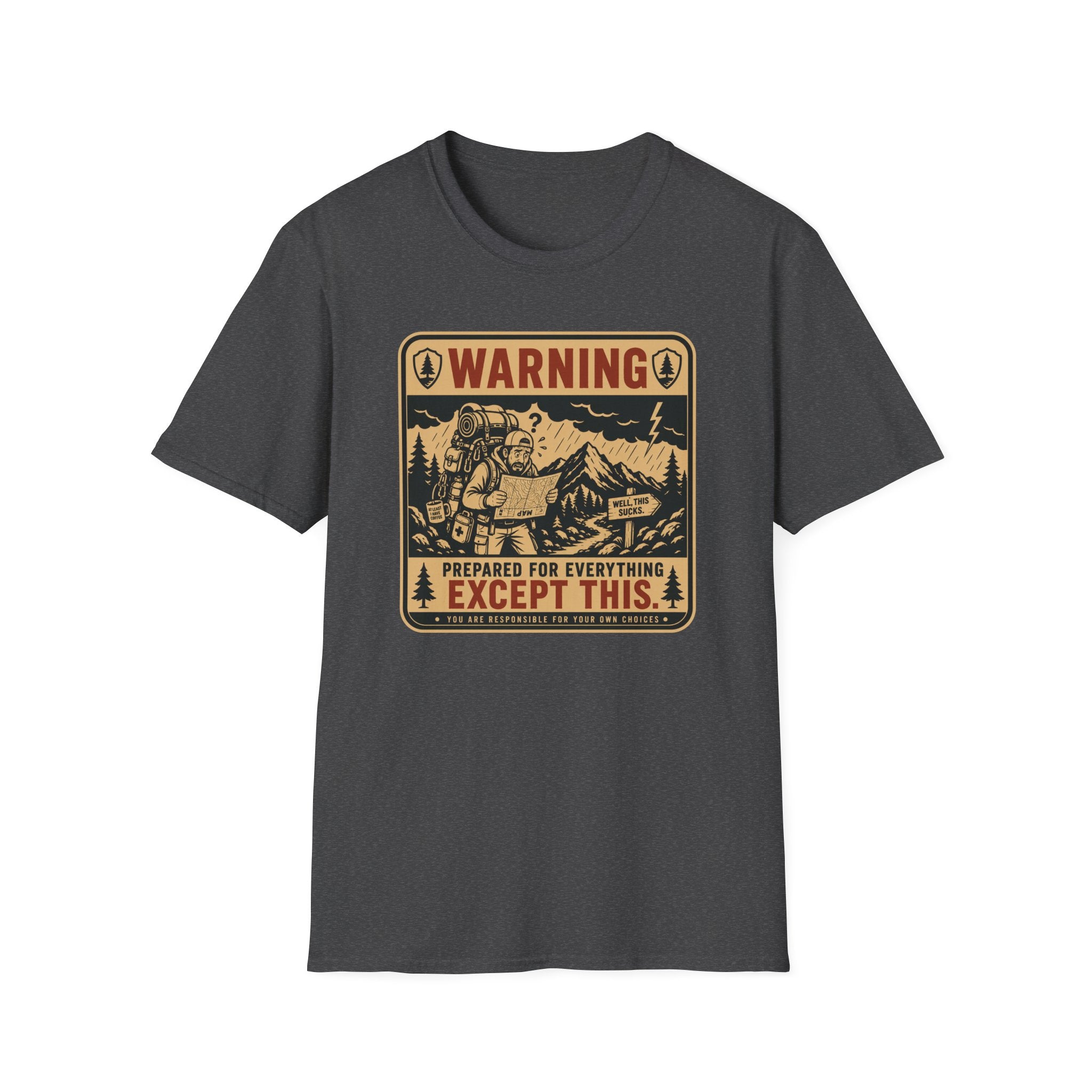 Prepared for Everything T-Shirt