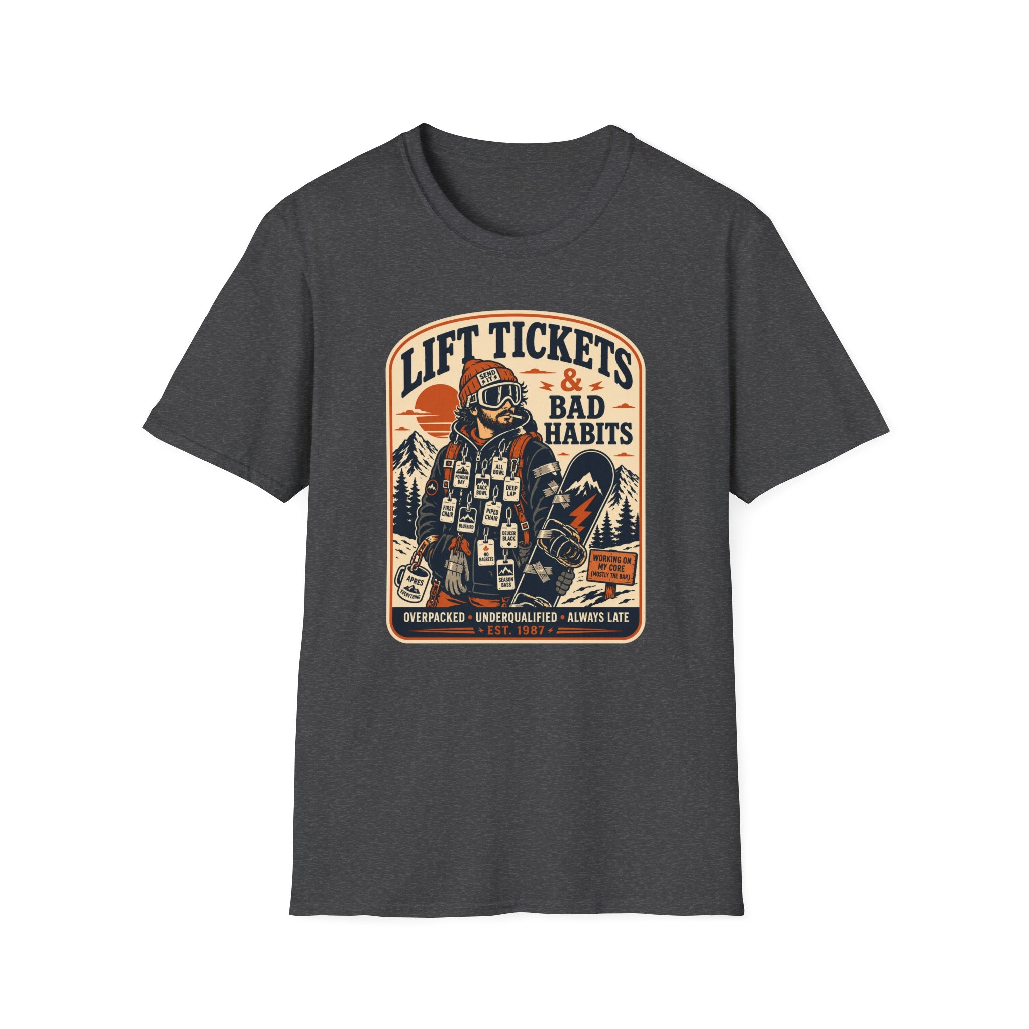 Lift tickets & bad habits T-Shirt