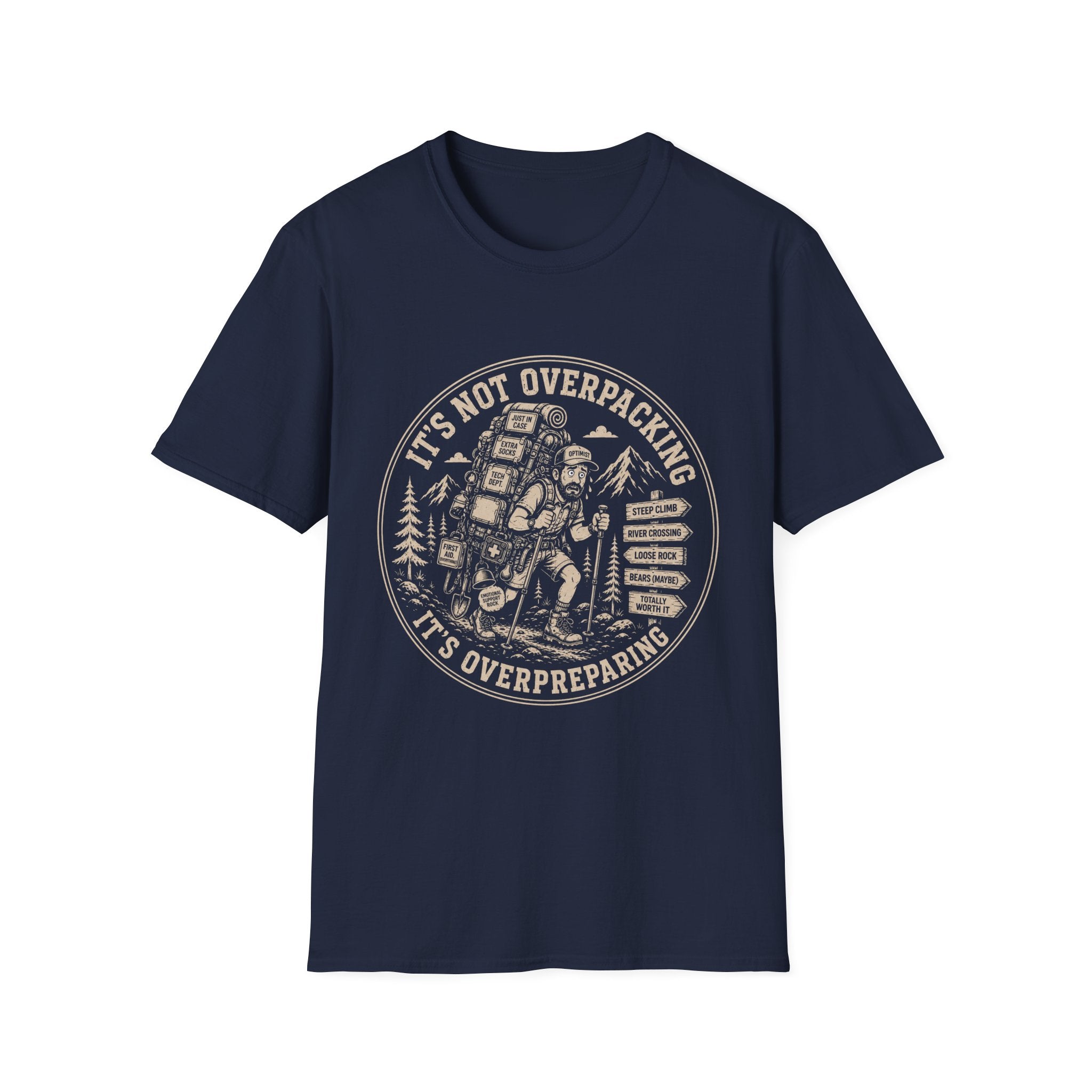 Overpacking Overpreparing T-Shirt