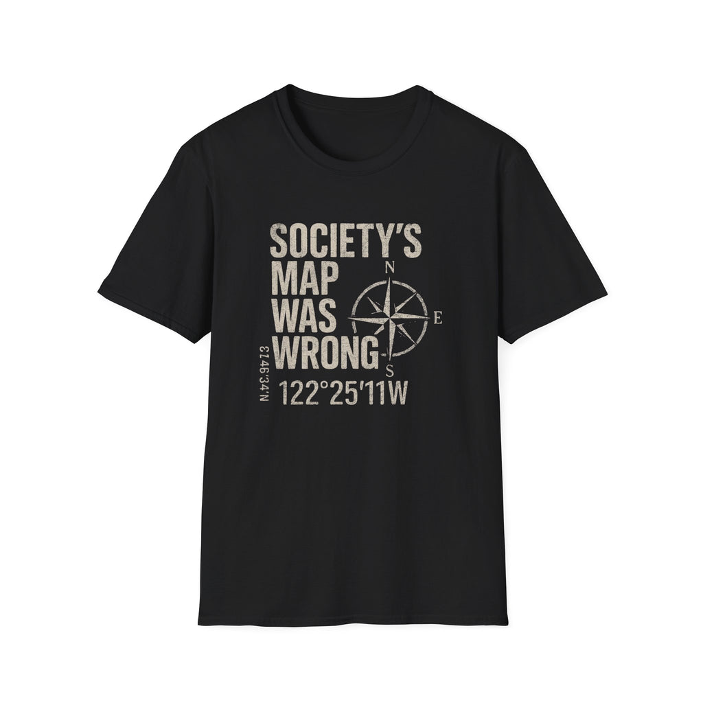 Societys map was wrong T-Shirt