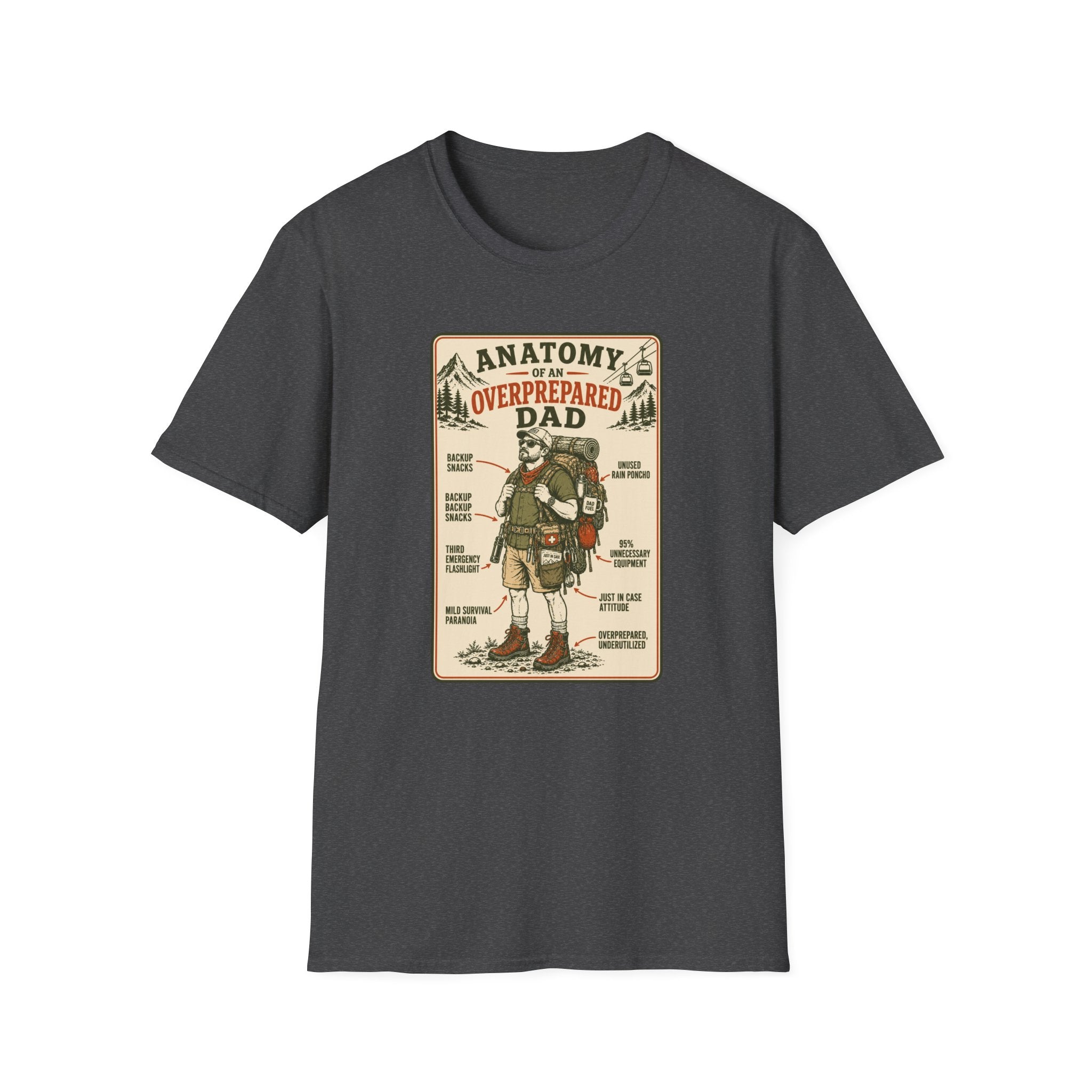 Overprepared Dad T-Shirt