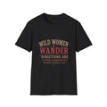 Wild women wander hiking adventure T-Shirt