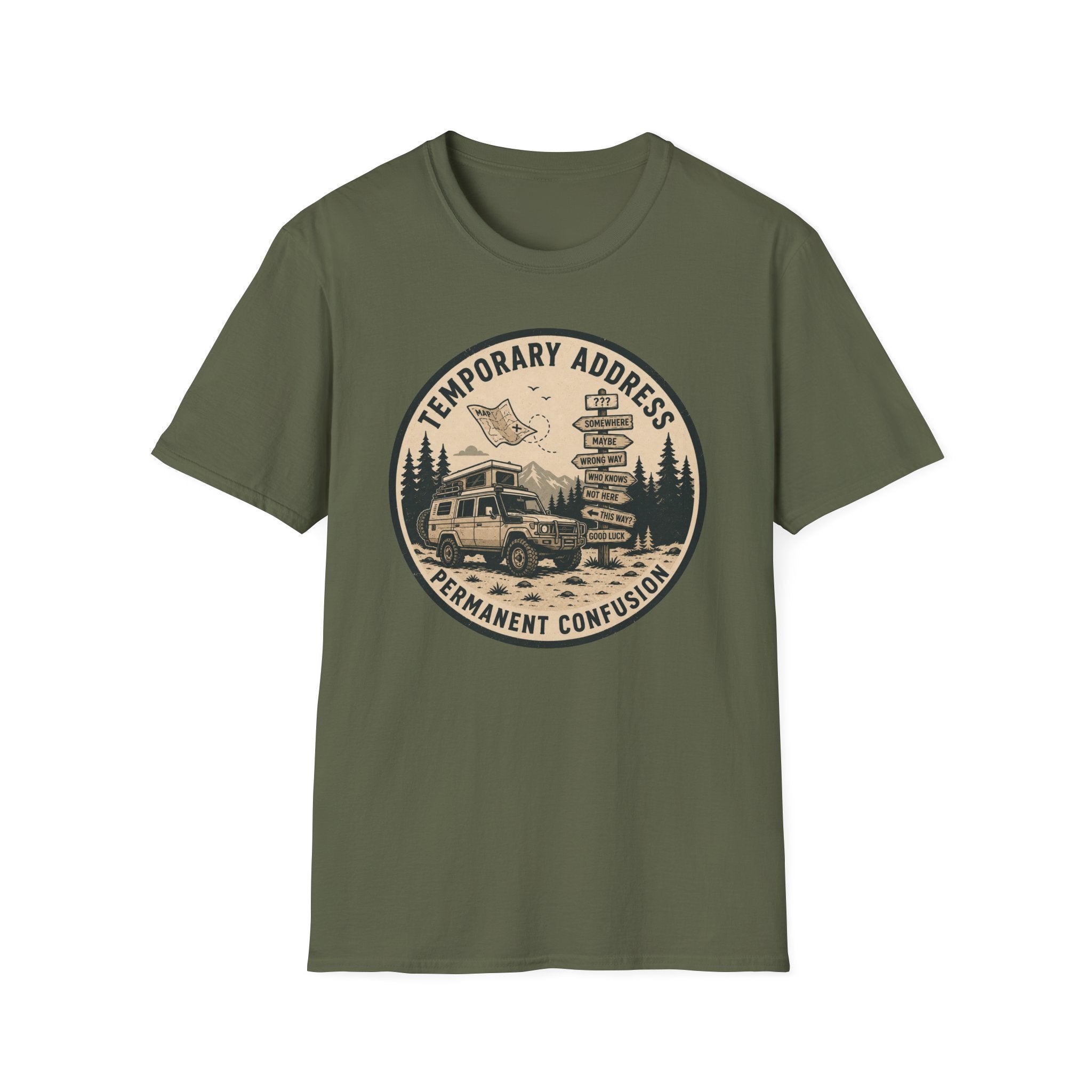 Temporary address Permanent confusion T-Shirt