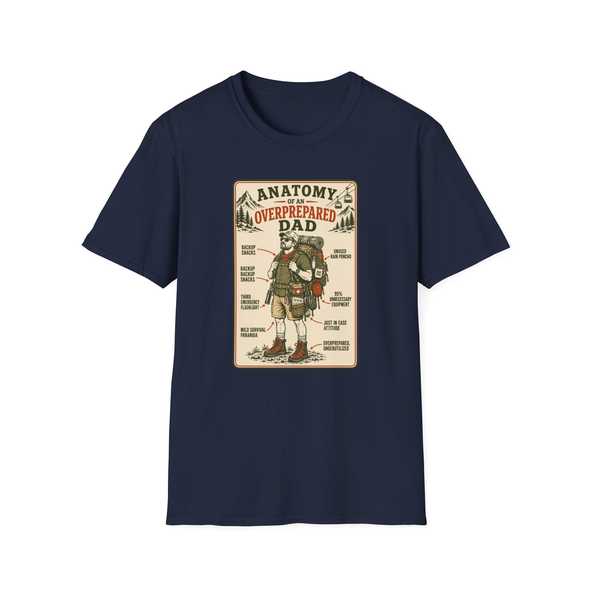 Overprepared Dad T-Shirt