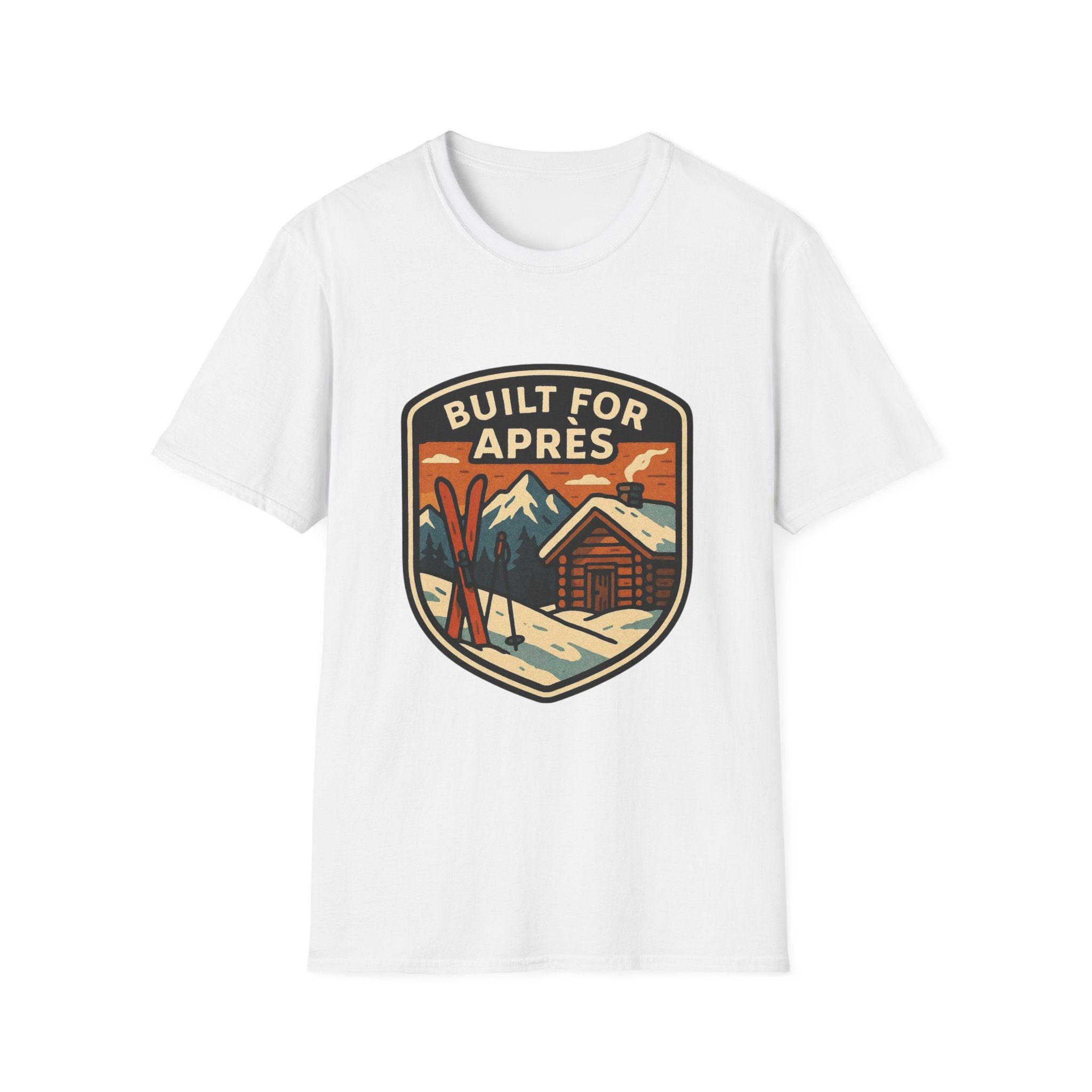 Built for Apres Ski T-Shirt