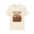 Dead Ends Welcome T-Shirt