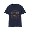 Just one more night off grid T-Shirt