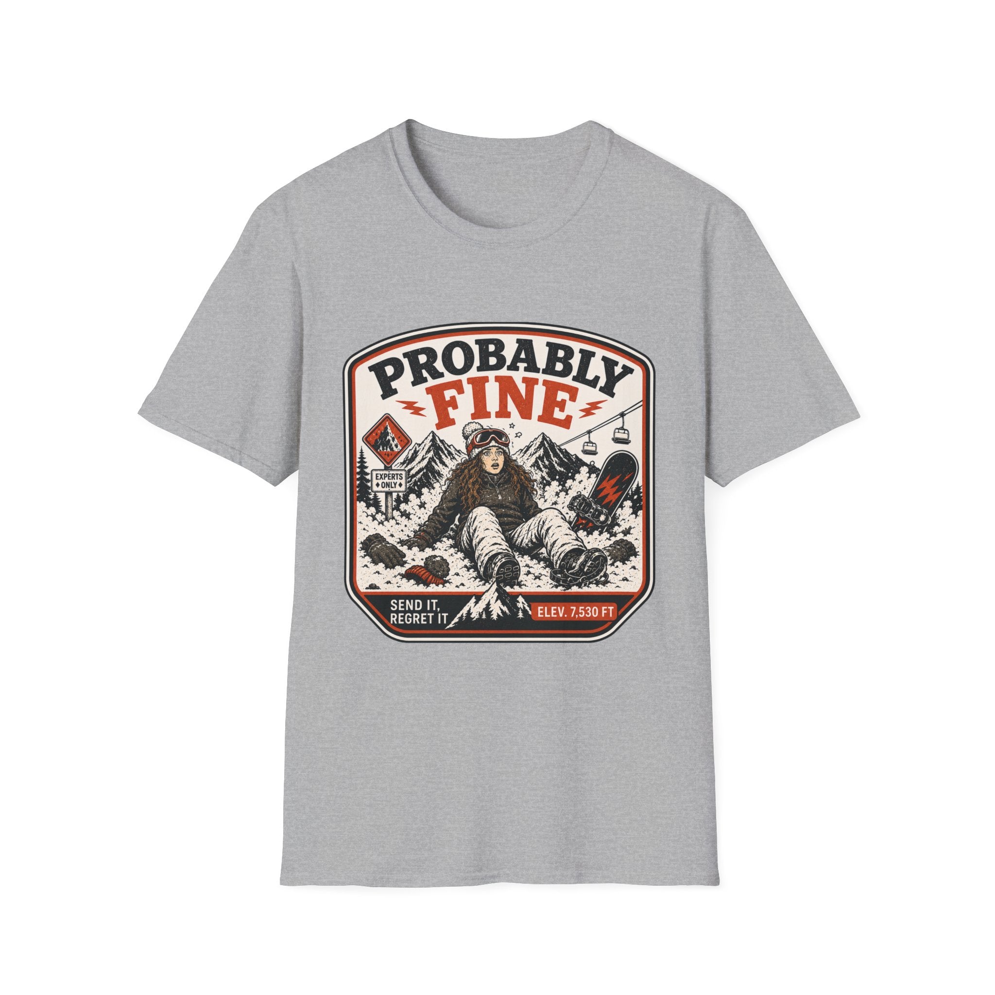 Probably Fine Female Snowboard T-Shirt