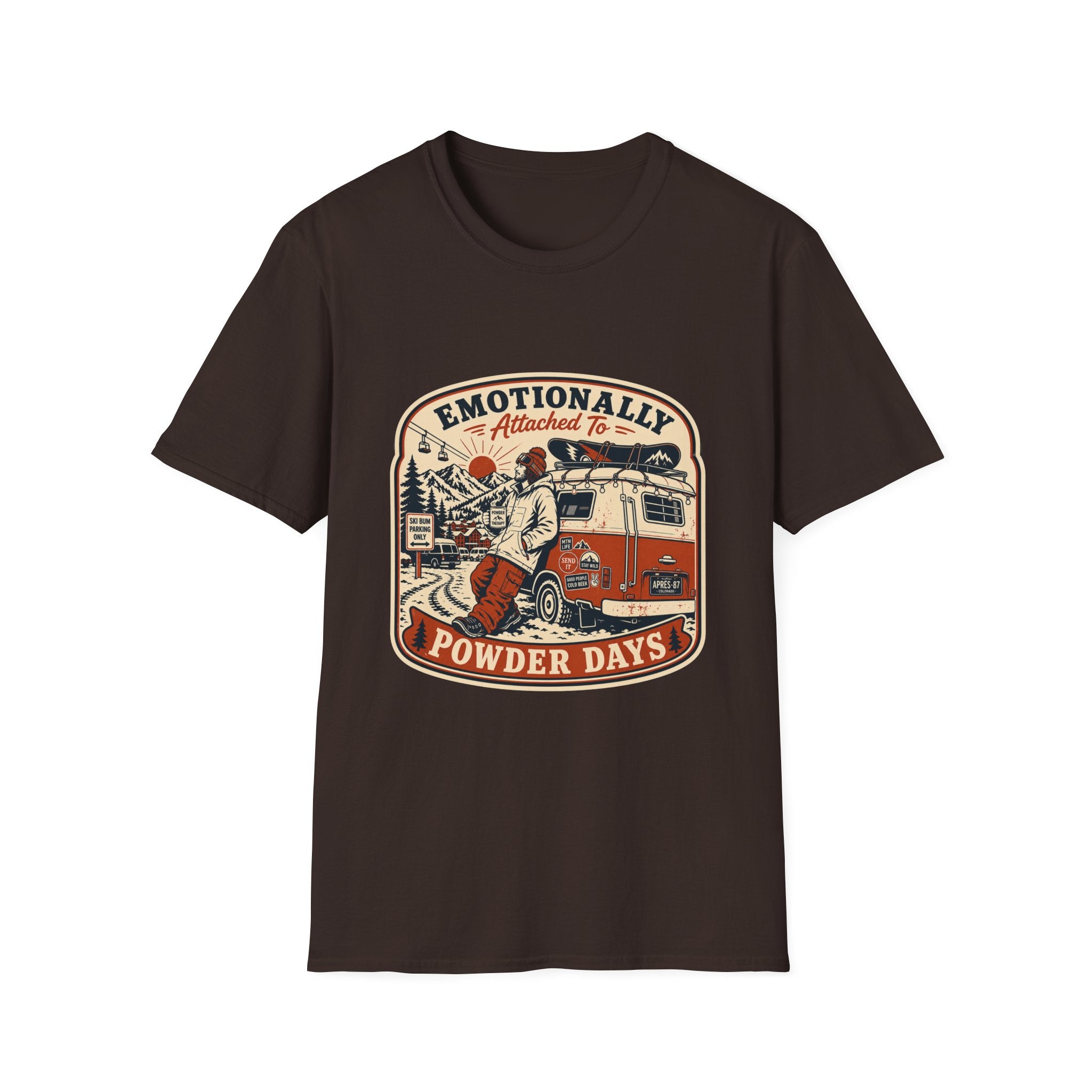 Emotionally attached to powder days T-Shirt