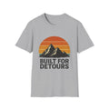 Built for Detours T-Shirt