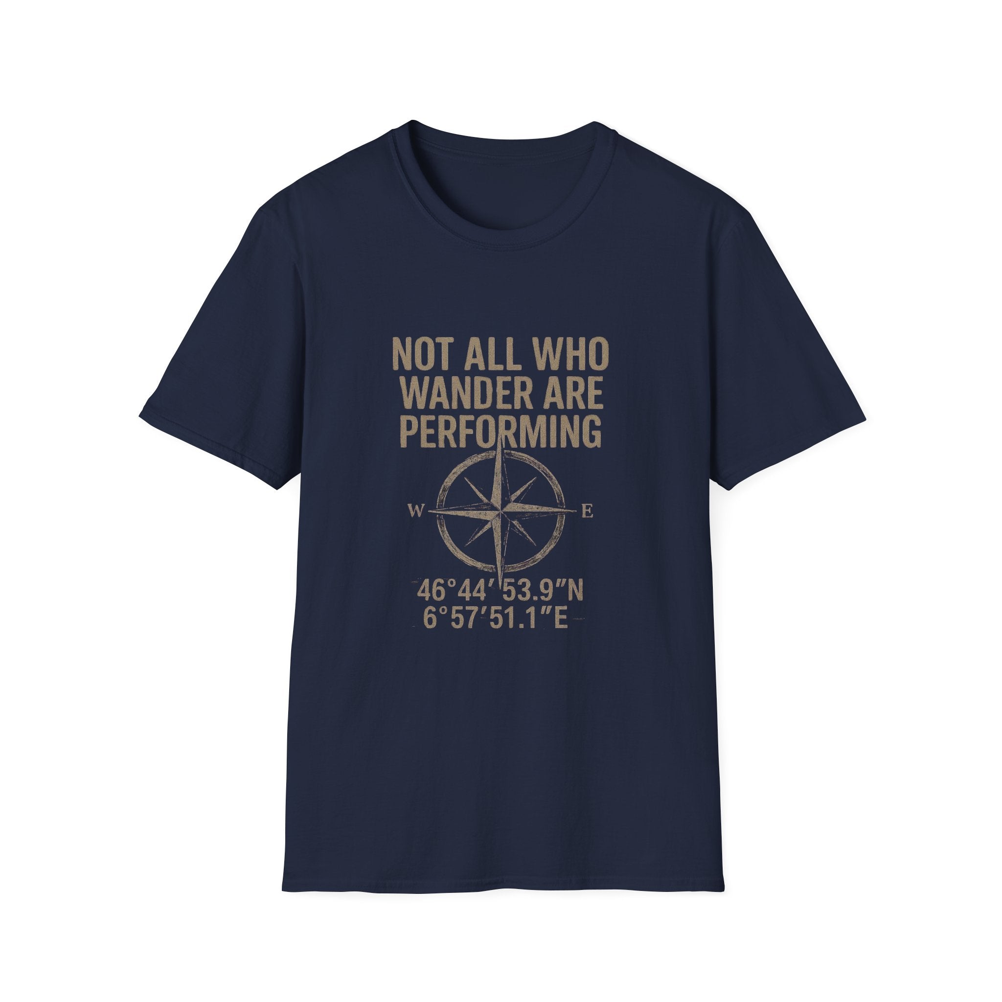 Not All Who Wander T-Shirt
