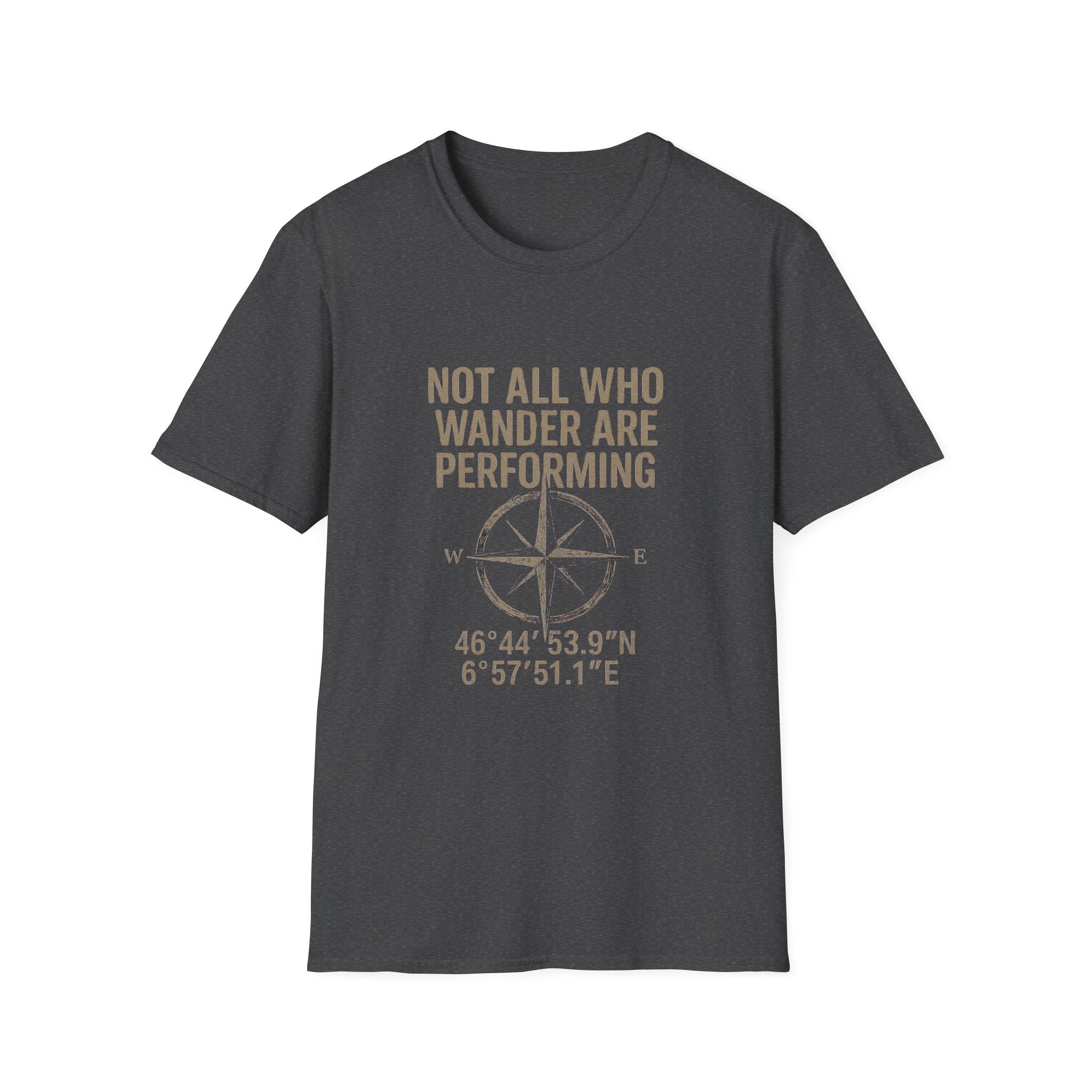 Not All Who Wander T-Shirt