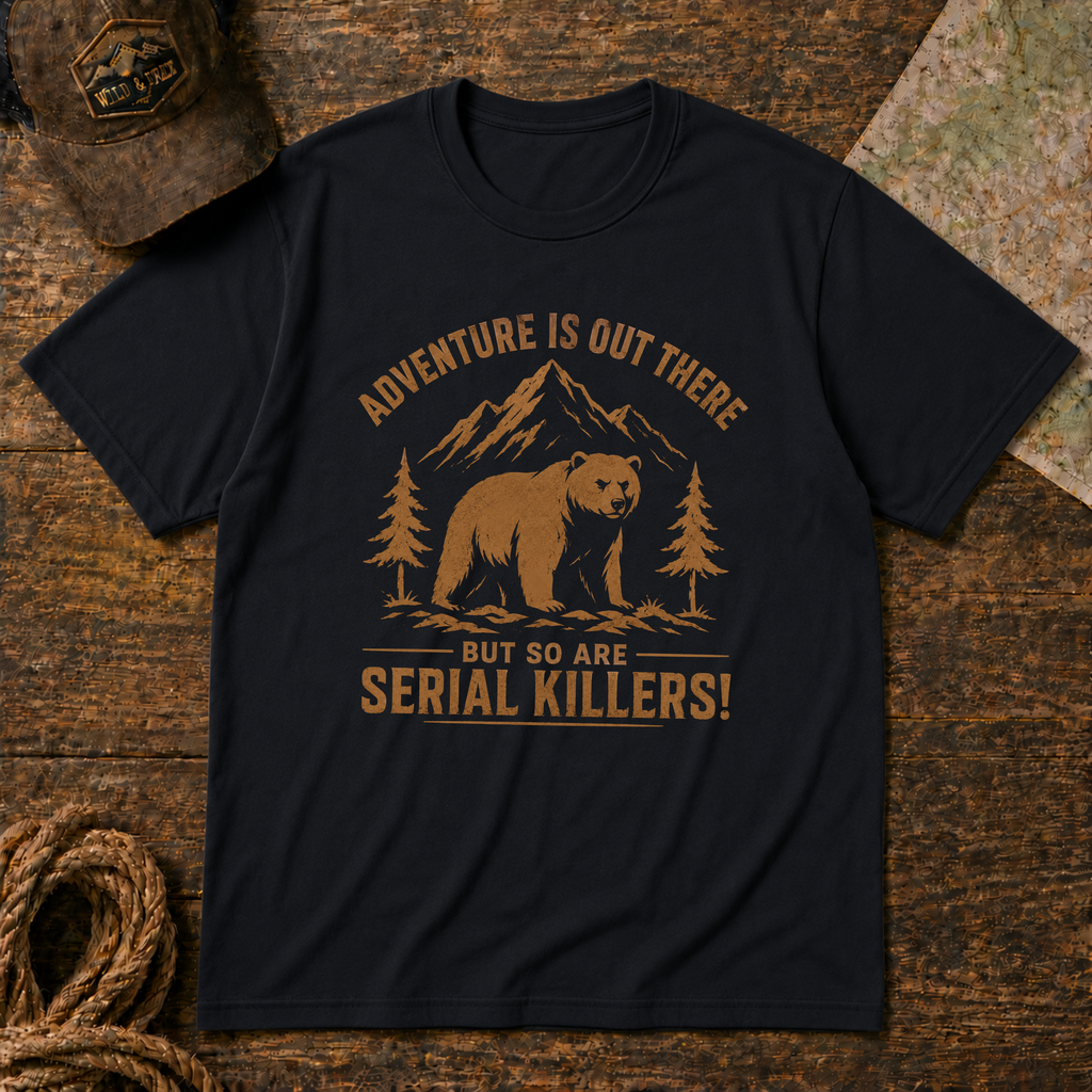 Adventure is  out there brown T-Shirt