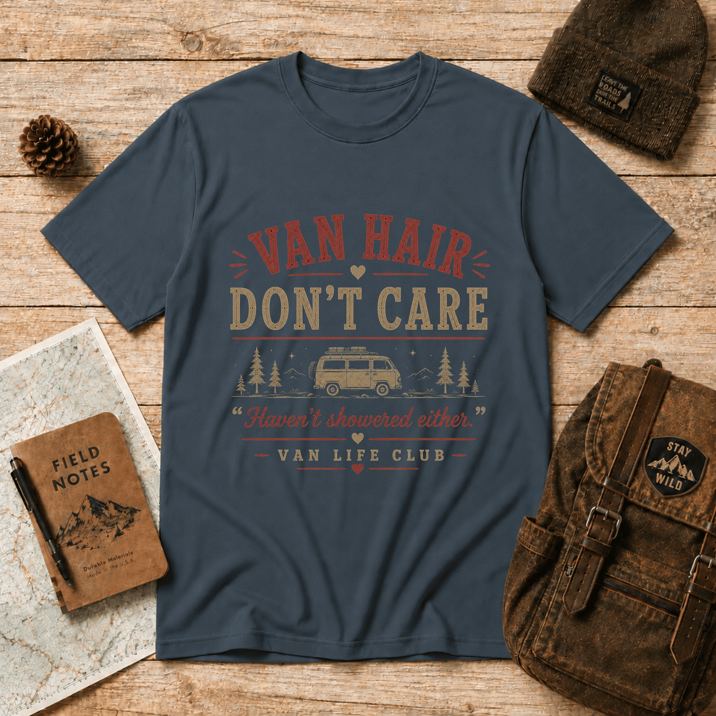 Van hair, don't care funny T-Shirt