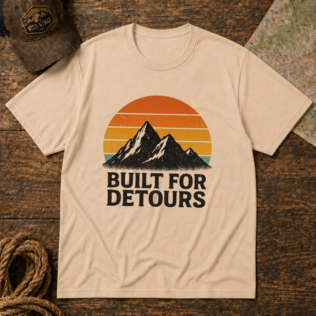 Built for Detours T-Shirt