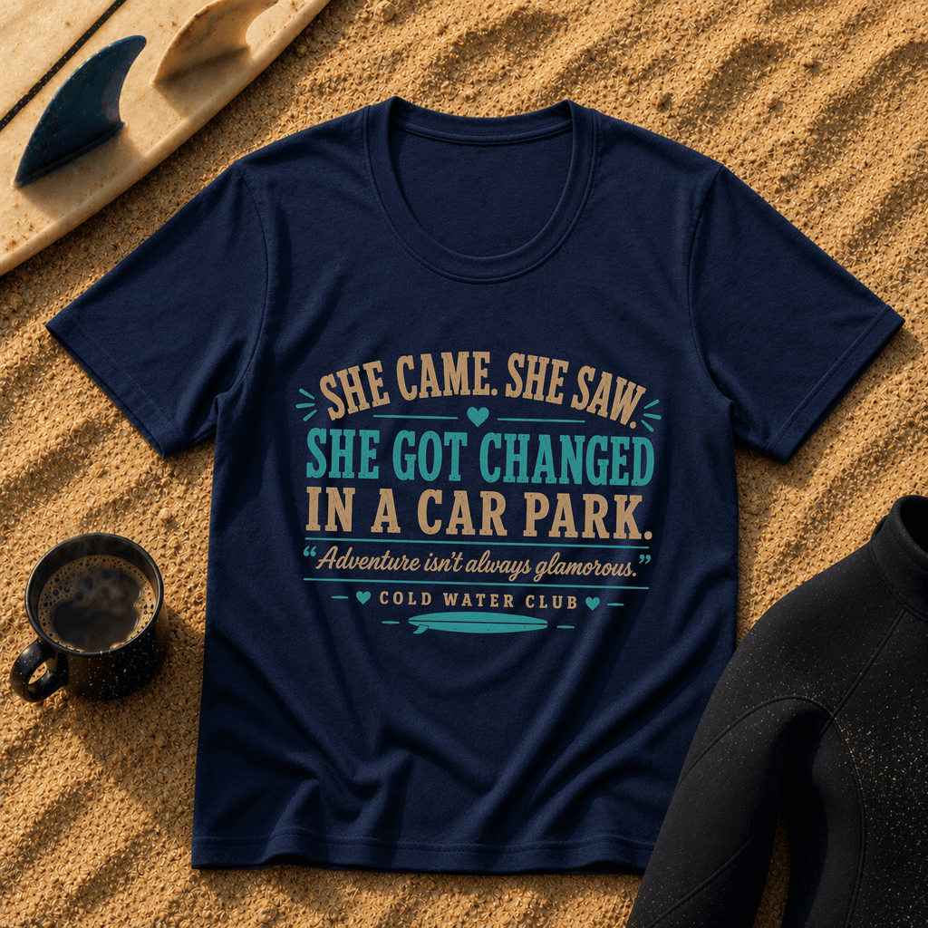 She came, she saw, she got changed in a car park, cold water surf T-Shirt