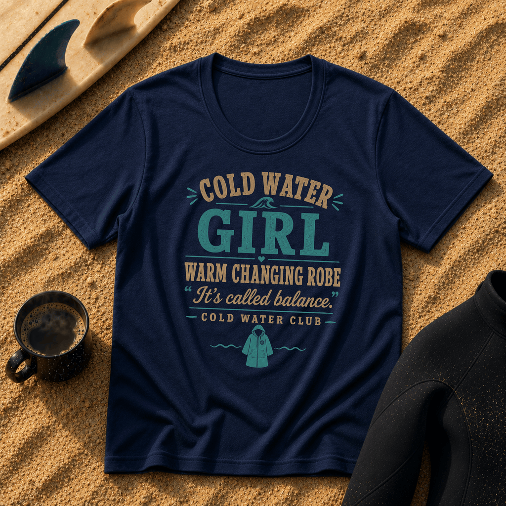 Cold water girl, warm changing robe surf T-Shirt